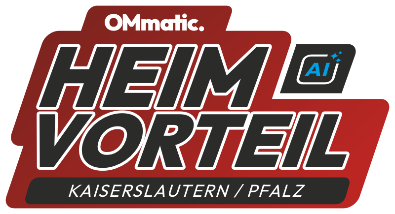 Heimvorteil – OMmatic – Kaiserslautern / Pfalz